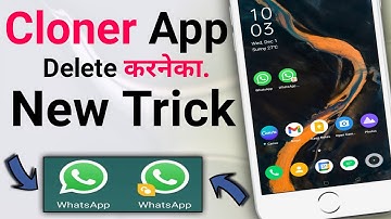 Clone App ko kaise delete kare 2021 | Clone App kaise Banaye