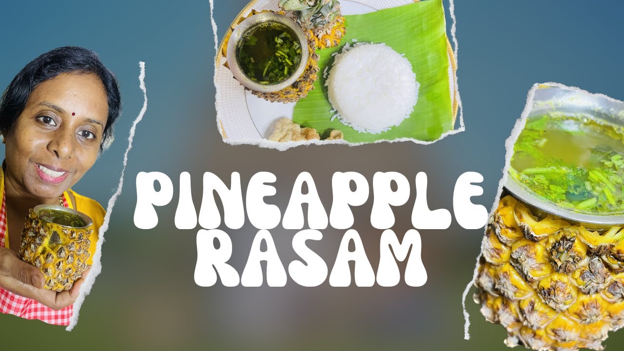 Pineapple Rasam Recipe In Tamil l அன்னாசி ரசம் செய்முறை தமிழில் l How