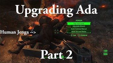 Fallout 4: Automatron - Upgrading Ada! Pt 2