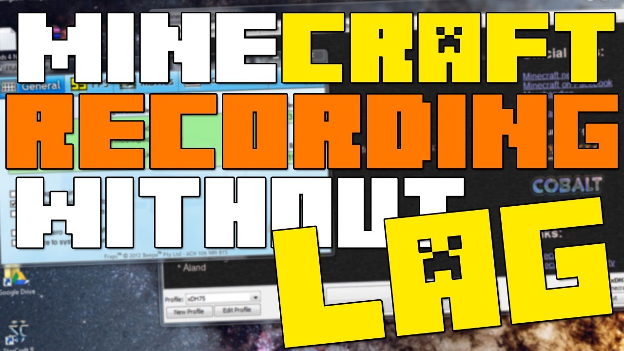 How to Record Minecraft without Lag 5 Recording Tips and Tricks