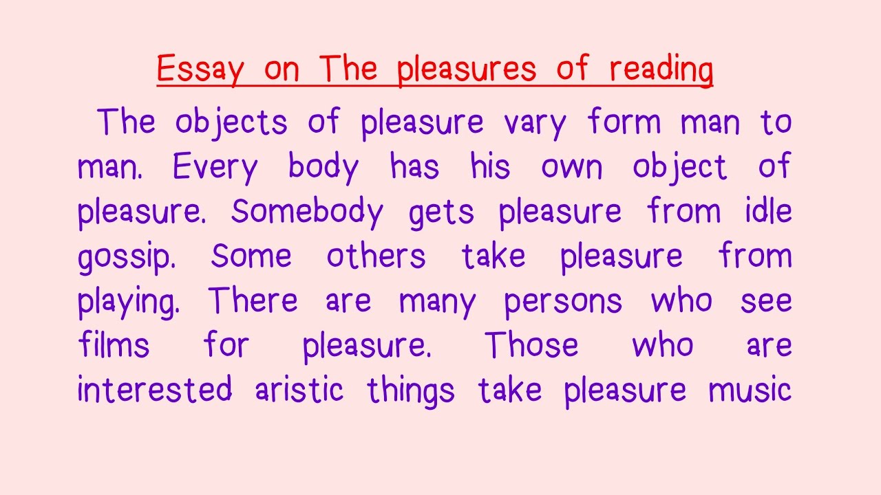 essay on pleasure reading