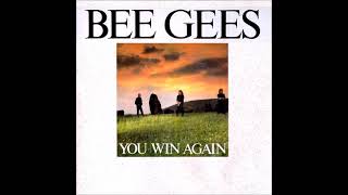 Bee Gees - You win again