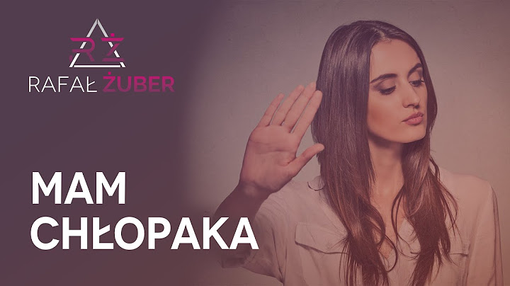 Mam chłopaka