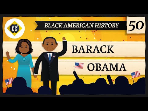 Barack Obama: Crash Course Black American History #50