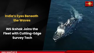 Download lagu India’s Eyes Beneath the Waves: INS Ikshak Joins the Fleet with Cutting-Edge Survey Tech