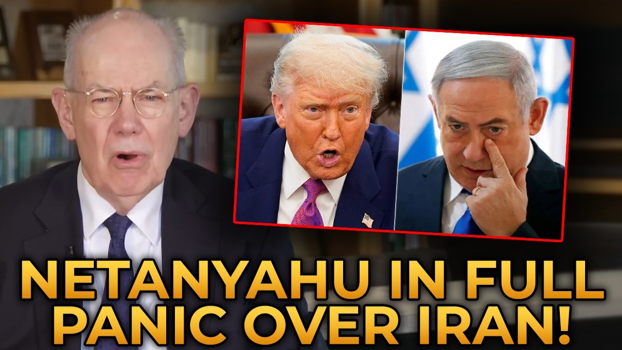 John Mearsheimer Claims Netanyahu Is in FULL PANIC MODE Over Iran War Plans