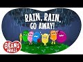 Rain Rain Go Away Kids Songs Beans In The Wall 