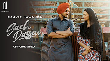 Sach Dasa Dardi Aa | Rajvir Jawanda | Hado Vad Kardi Aa | Latest Punjabi Songs 2023 | New Punjabi