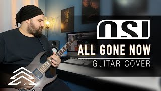 OSI - ALL GONE NOW | Guitar Cover