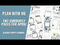 PLAN WITH ME | TWO APRIL CURRENTLY PAGES