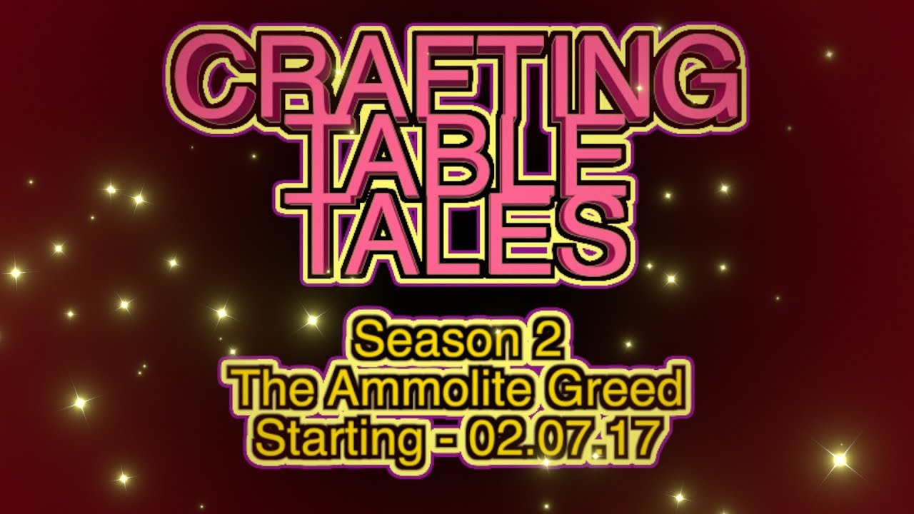 Crafting Table Tales [Season 2 Trailer] YouTube