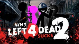 Pivot: Why Left 4 Dead 2 Sucks
