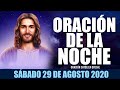 Oración de la Noche de hoy Sábado 29 de Agosto de 2020| Oración Católica