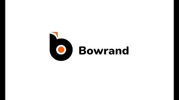 Bowrand Technology Introduction
