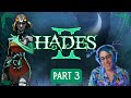 TO THE CURRENTS! | Hades 2 | First Playthrough | Part 3