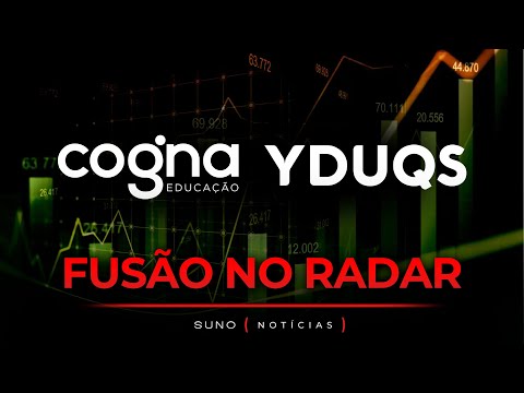 Will Cogna (COGN3) merge with Yduqs (YDUQ3)?