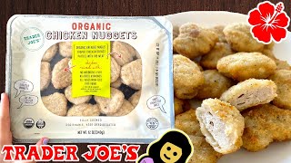 Organic Chicken Nuggets - Trader Joe’s Product Review