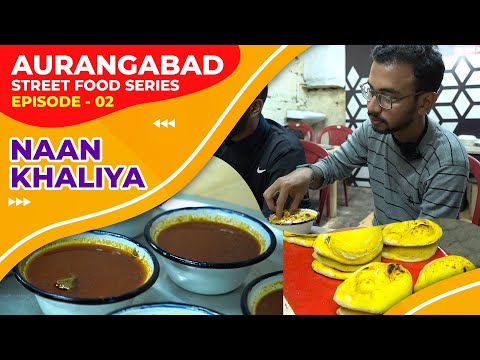 Naan Khaliya Aurangabad Street Food Series Episode 02 Faisal Imran