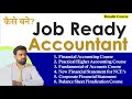 Job Ready Accountant कैसे बने? | Commerce Students &amp; Professionals ke Liye Best Practical Course