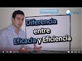 Diferencia entre Eficacia y Eficiencia - (Ejemplo Sencillo)