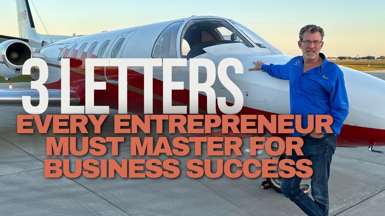 The 3 Letters Every Entrepreneur Must Master for Business Success. If ...