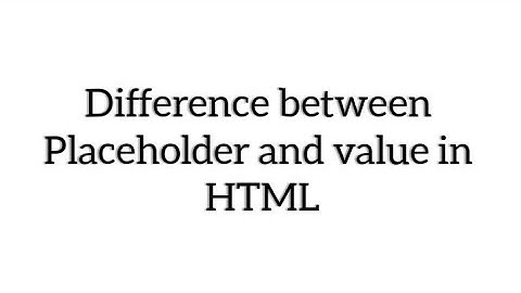 Difference between Value and placeholder||Placeholder and Value In HTML||HTML||BY Techteach