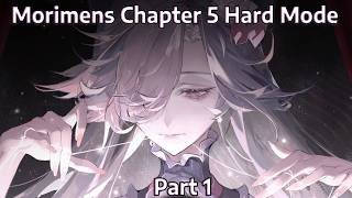 Morimens Chapter 5 Hard Mode gameplay stream to fall asleep to