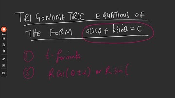 solving trigonometric equations in the form of  acosx+bsinx=c