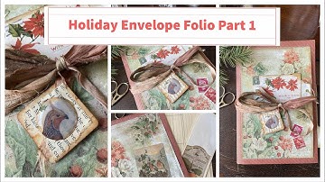 Envelope Holiday Folio - Cute Handmade Holiday Gift - Part 1