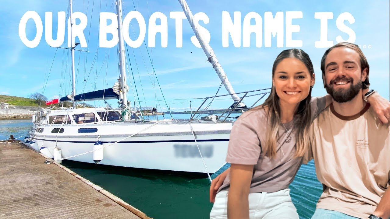 What’s our boats NAME! (And other exciting updates!) No. 4