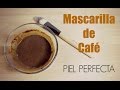 MASCARILLA DE CAFÉ - Adiós piel grasa - ManiMakePeú