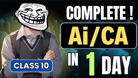 1 Video = Complete AI/CA Class 10 🔥 | class 10 ai | class 10 computer application | Baap STRATEGY