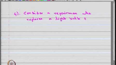 Mod-01 Lec-04 Problems in Sequences of Random Variables
