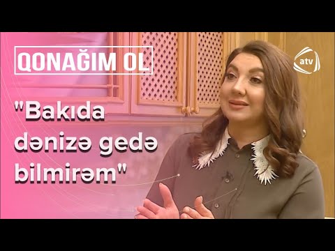 Restoranlarda gizli görüntümü axtarırdılar : Nazilə Səfərli - Qonağım Ol