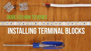 HOW TO | Installing Terminal Blocks