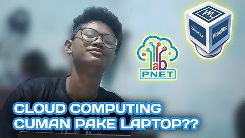 TUTORIAL TO INSTAL PNETLAB IN VIRTUAL BOX