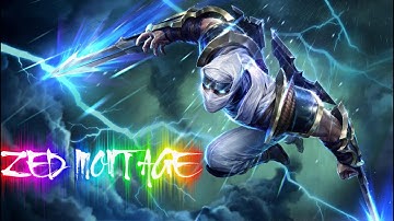 Zed Montage - " Chúa Tể Bóng Đêm"!!!