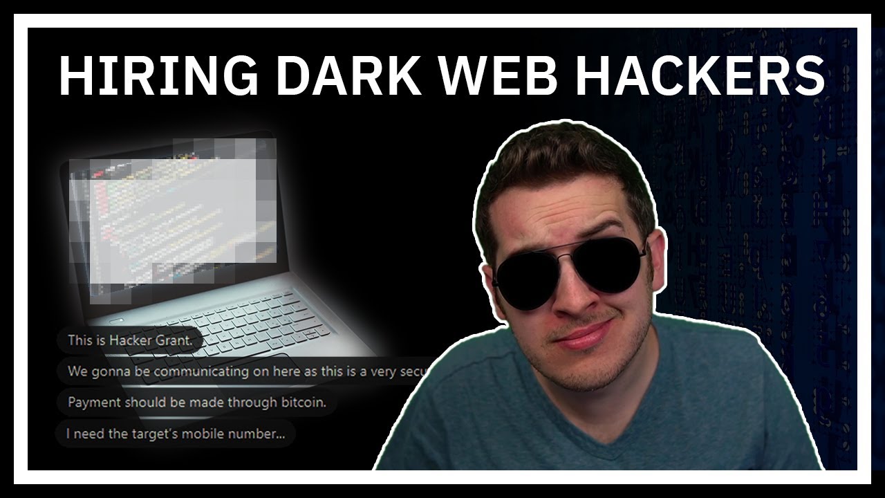 What Happens When You Hire A "Dark Web" Hacker?