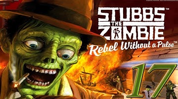 ❤ Stubbs The Zombie in Rebel Without a Pulse - [Part 17 City Hall!] w/ Lori