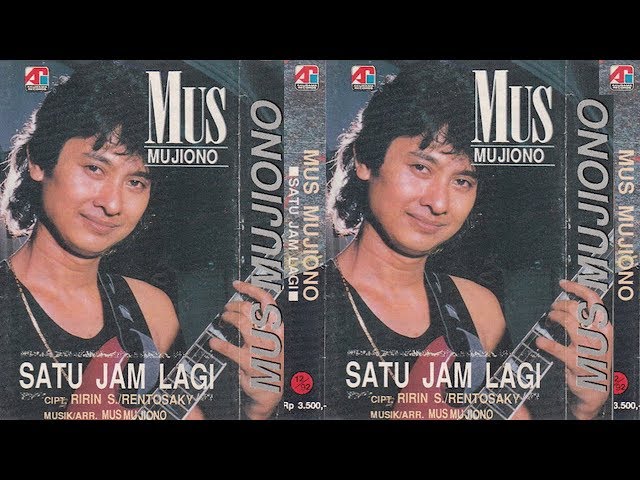 MUS MUJIONO - SATU JAM LAGI | Lagu Lawas Nostalgia (Video Lyric) class=