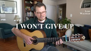 I Won't Give Up || Jason Mraz (Luke Walstead Cover)