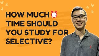 How Much Time Should You Study for the NSW Selective Exam