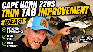 Cape Horn Trim Tab Improvements - Video 1