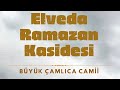 Ahmet aybar  elveda ey ehri ramazan kasidesi