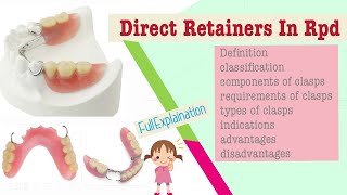 Direct Retainer | Clasps in prosthodontics