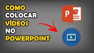 Como Colocar Vídeo no PowerPoint