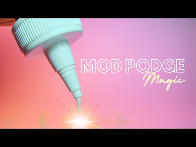 What is Mod Podge? A Magic Craft Supply! - Mod Podge Rocks