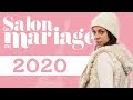 Salon du mariage paris 2020