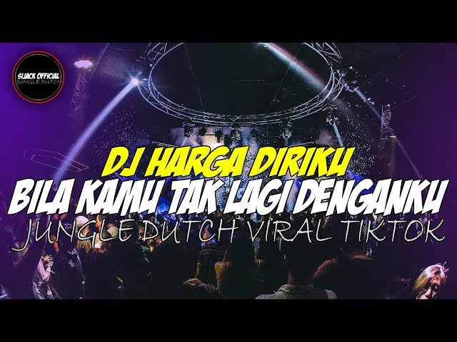 DJ Jungle Dutch Terbaru 2022 | DJ Bila Kamu Tak Lagi denganku Viral Tiktok Terbaru Full Bass 2022 class=