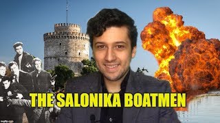 #MariosHistoryTalks EP 21: THE SALONIKA BOATMEN
